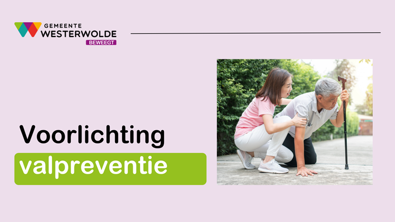 Westerwolde Beweegt - Voorlichting valpreventie